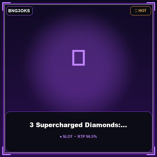 3 Supercharged Diamonds: Hold and Win