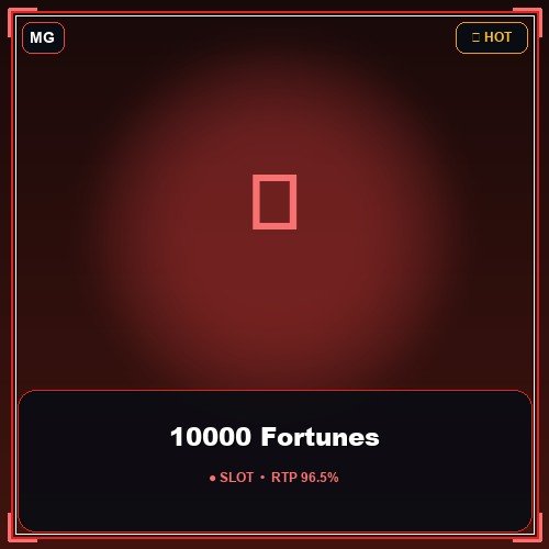 10000 Fortunes