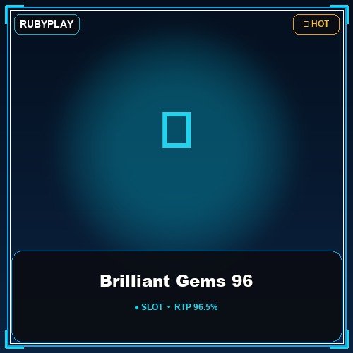 Brilliant Gems 96